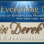 Manifest Everything Now