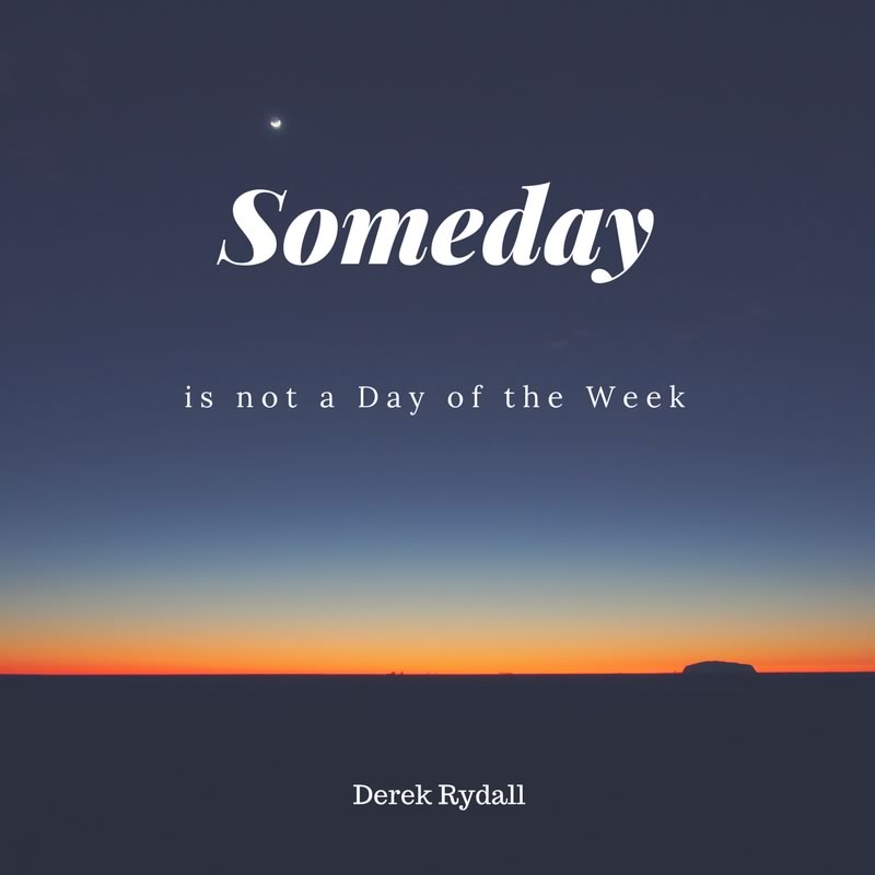 (Bonus Episode) “SomeDay” is not a Day of the Week