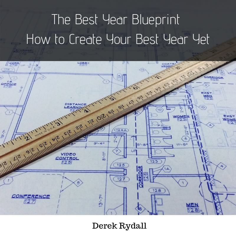 The Best Year Blueprint-How to Create Your Best Year Yet [Podcast]
