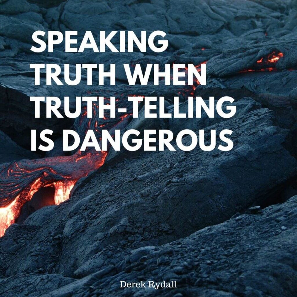 Speaking Truth When Truth-Telling Is Dangerous [Podcast]