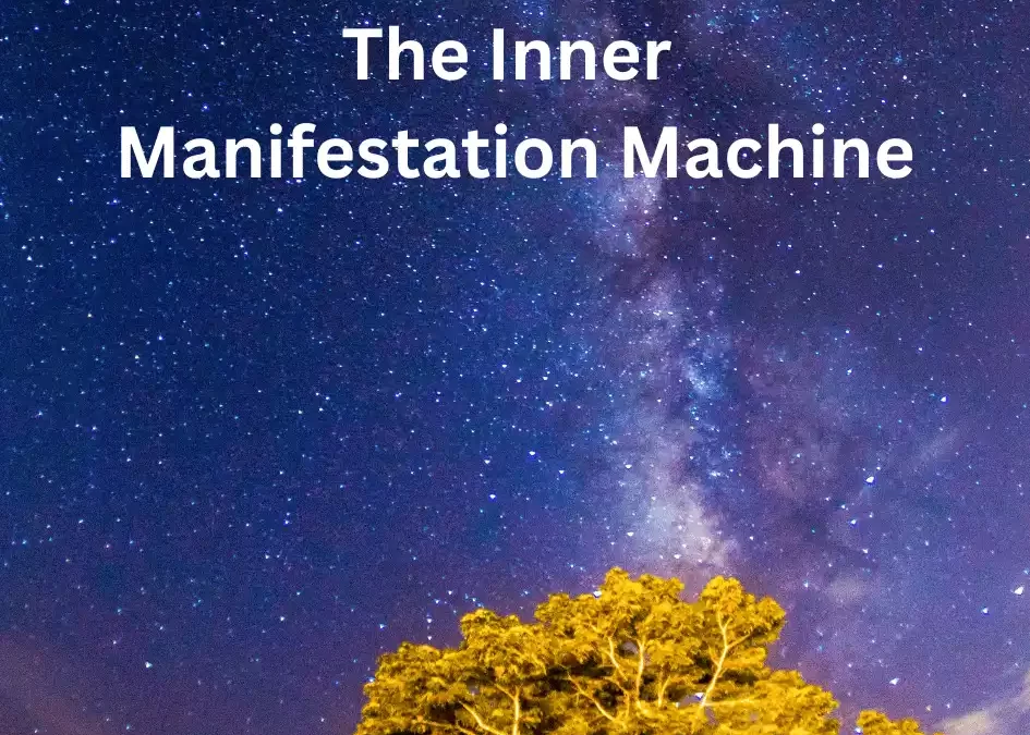 (Bonus Episode) The Inner Manifestation Machine